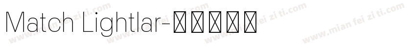 Match Lightlar字体转换